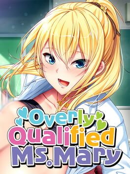 Overly Qualified Ms. Mary