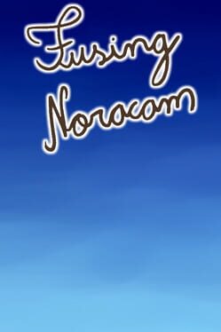 Fusing Noracam