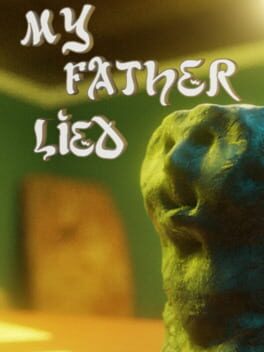 My Father Lied