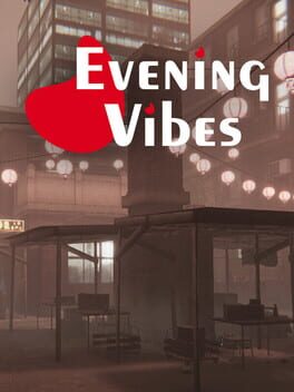 Evening Vibes