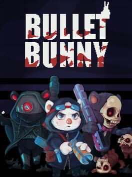 Bullet Bunny