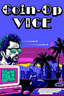 Coin-Op Vice