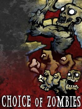 Choice of Zombies