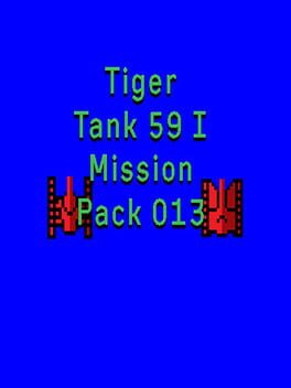 Tiger Tank 59 I: Mission Pack 013