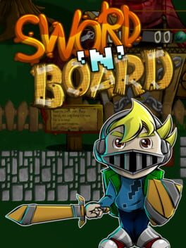 Sword 'N' Board