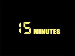 15 Minutes