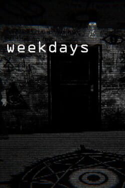 Weekdays