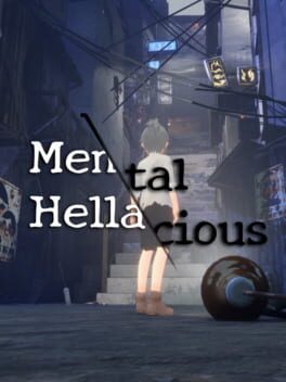 Mental Hellacious