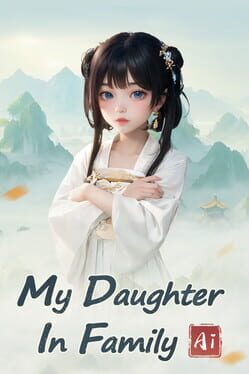 My Daughter In Family Ai