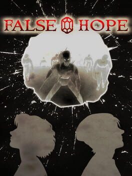 False Hope
