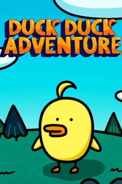 Duck Duck Adventure