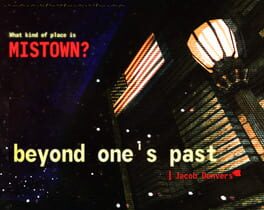 Beyond One's Past