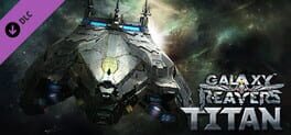 Galaxy Reavers: Titan