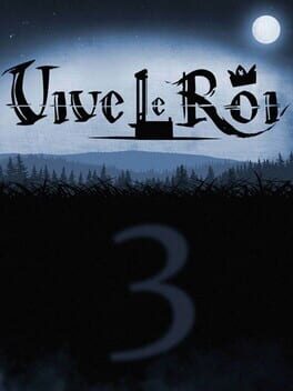 Vive le Roi 3