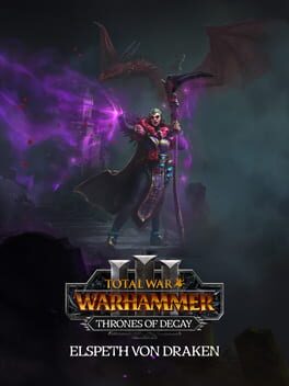 Total War: Warhammer III - Thrones of Decay: Elspeth