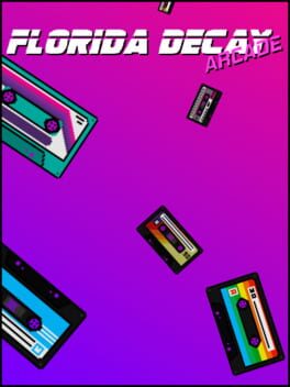 Florida Decay Arcade