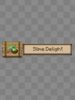 Slime Delight