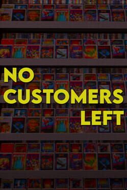 No Customers Left