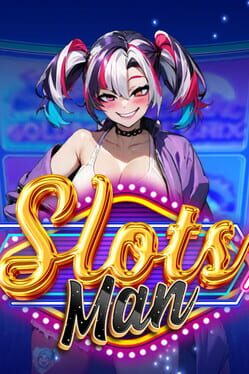 Slots Man