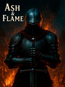 Ash and Flame