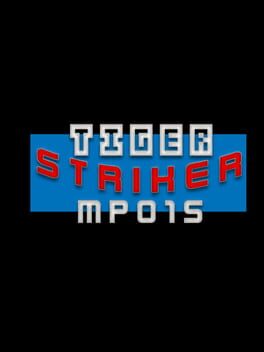 Tiger Striker: MP015