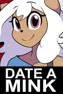 Date a Mink