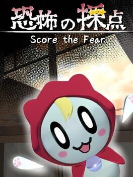Score the Fear