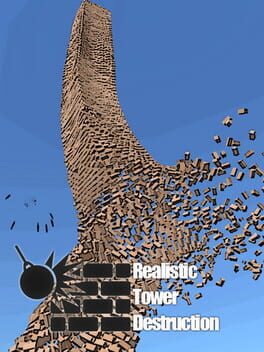 Realistic Tower Destruction