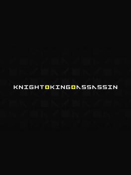 Knight King Assassin