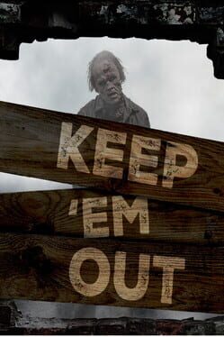 Keep 'em Out!