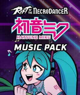 Rift of the NecroDancer: Hatsune Miku - "Intergalactic Bound"