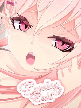 Evening Ecchi