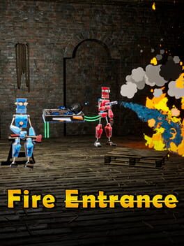 Fire Entrance