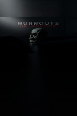 Burnouts
