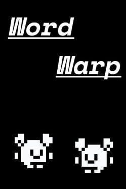 Word Warp