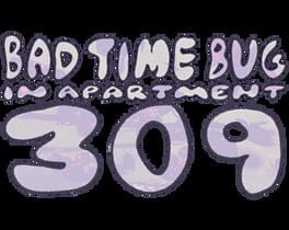 Bad Time Bug in Apartment 309