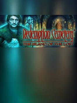 Redemption Cemetery: The Island of the Lost