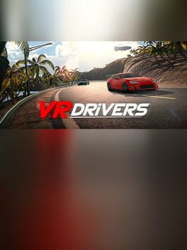 VR Drivers