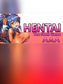 Hentai: The Shell Game