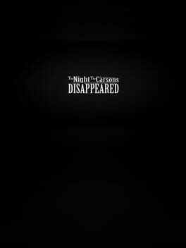 The Night the Carsons Disappeared
