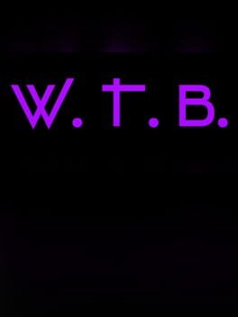 W. T. B.