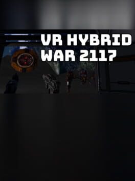 VR Hybrid War 2117