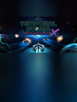 Temporal Storm X: Hyperspace Dream