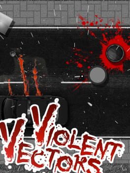 Violent Vectors
