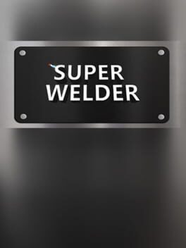 Super Welder
