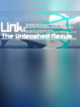 Link: The Unleashed Nexus