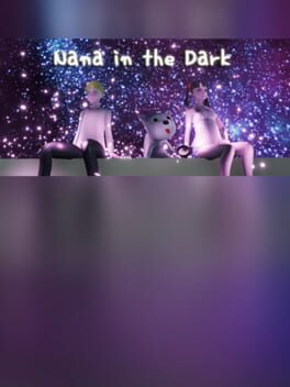 Nana in the Dark