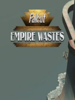 Fallout: Empire Wastes