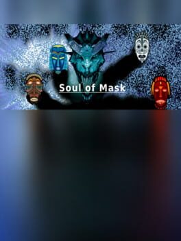 Soul of Mask