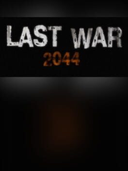 Last War 2044